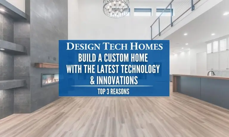 3 Reasons to Build a Custom Home