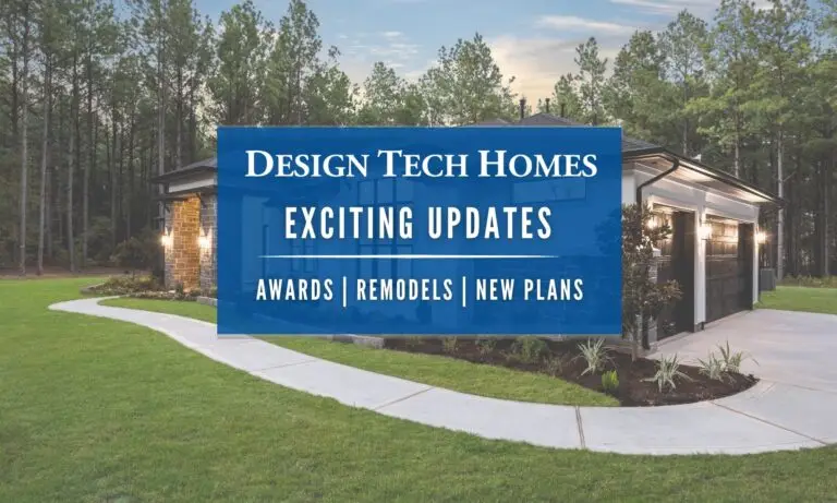 Exciting Updates from Design Tech Homes: Awards, Remodels, and New Floor Plans