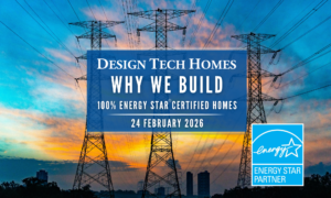 Texas power lines at sunset with Design Tech Homes 100 percent ENERGY STAR certified message