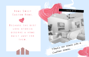 Finished custom home interior in Texas with Valentine’s Day message “There’s No Home Like a Custom Home” by Design Tech Homes.